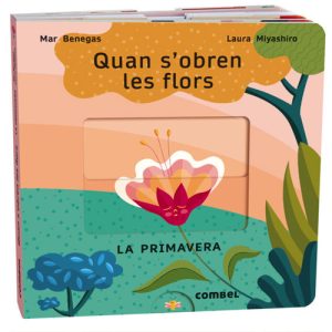 Quan S’obren les flors – La Primavera